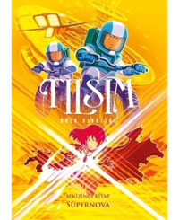 Tılsım 8.Kitap-Süpernova - Kazu Kibusihi - Desen Yayınları