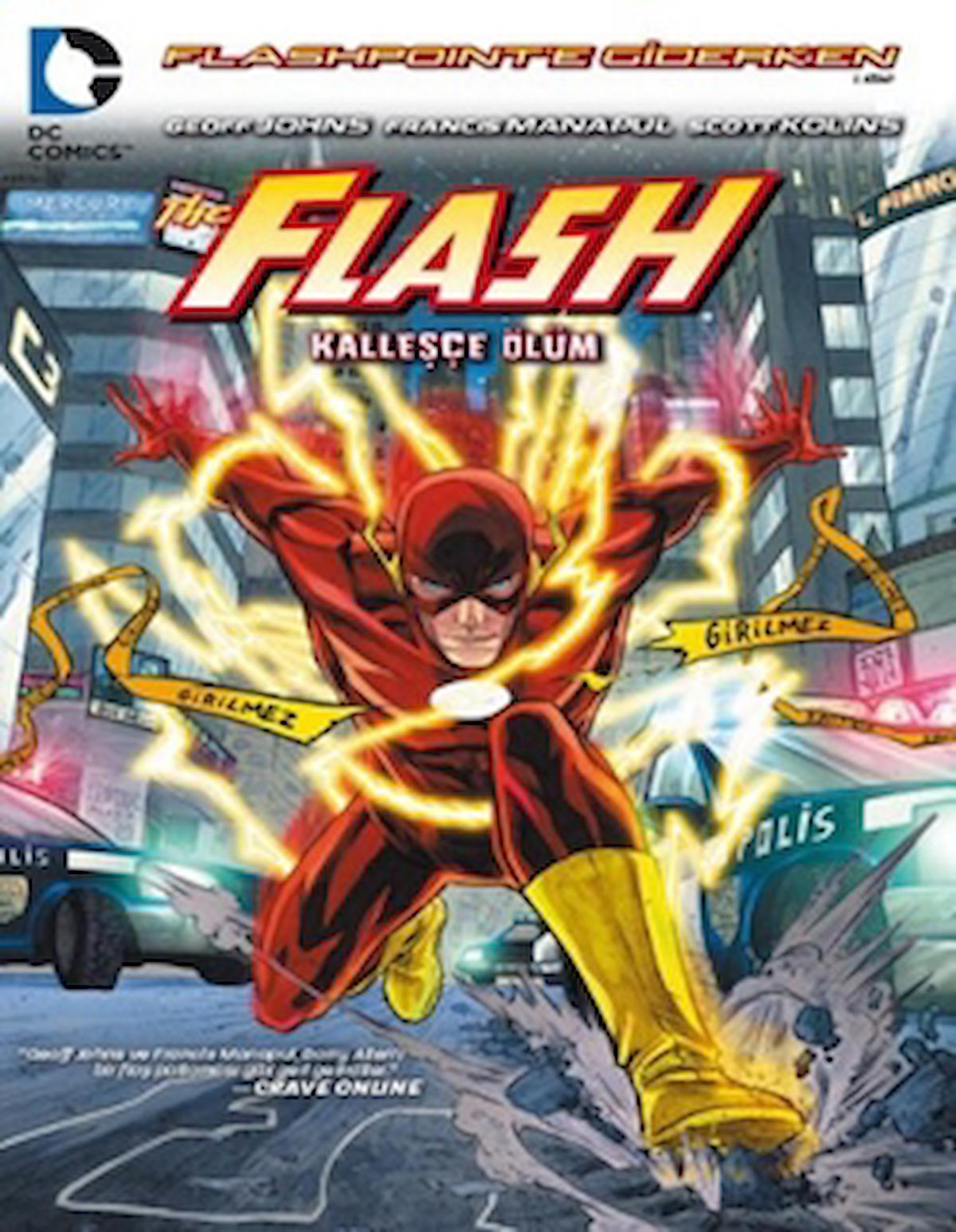 Flash - Kalleşçe Ölüm / Geoff Johns / Arka Bahçe Yayıncılık / 9786059209175