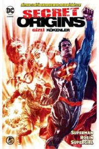 Çizgi Düşler Yayınevi Gizli Kökenler & Superman - Robin - Supergirl