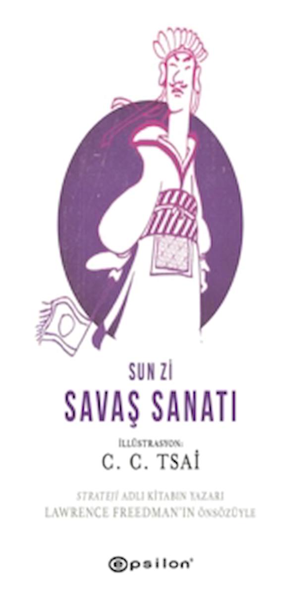 Savaş Sanatı / Sun Zi / Epsilon Yayınevi / 9786254146336