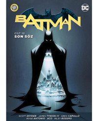 Batman Cilt 10: Son Söz - Peter J. Tomasi - JBC Yayıncılık