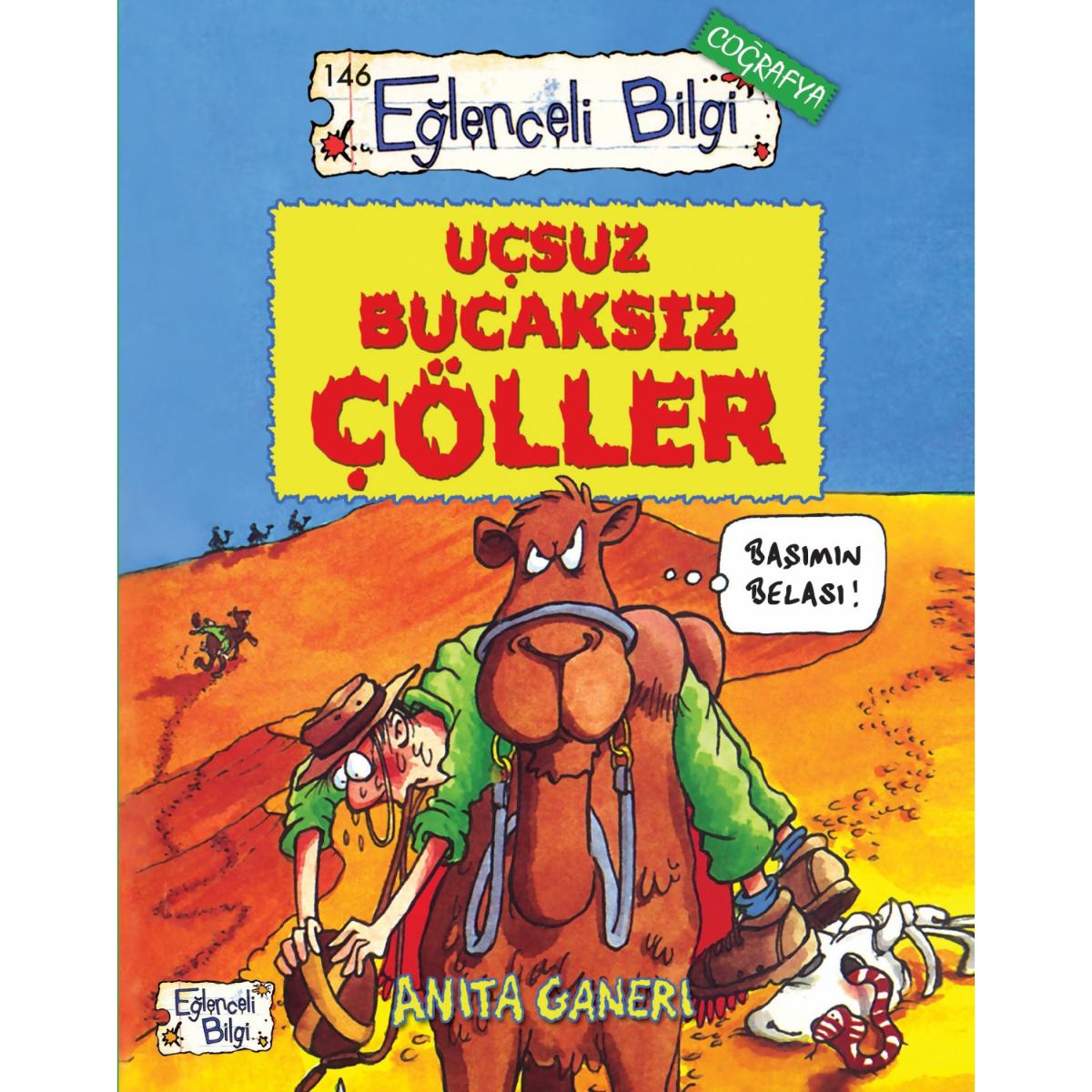 Uçsuz Bucaksız Çöller - Eğlenceli Bilgi 146
