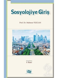 Sosyolojiye Giriş - Mahmut Tezcan - Anı Yayıncılık