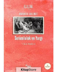 Sorumluluk ve Yargı - Hannah Arendt - Sel Yayıncılık