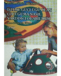 İşitme Güçlüğü Olan Çocuğuma Nasıl Yardımcı Olabilirim?- Anı Yayıncılık