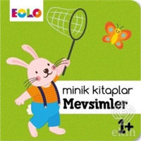 Minik Kitaplar Mevsimler 1+- Eolo