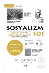 Sosyalizm 101 - Kathleen Sears - Say Yayınları