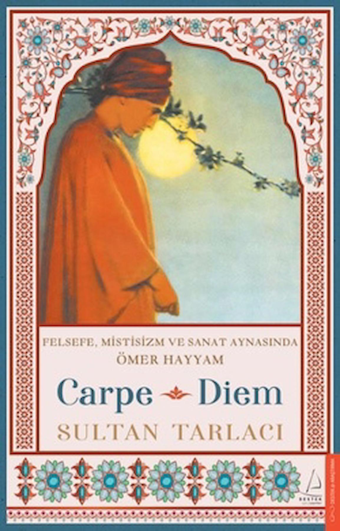 Carpe Diem / Sultan Tarlacı / Destek Yayınları / 9786256051157