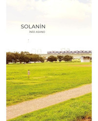 Solanin - Inio Asano - Gerekli Şeyler