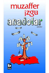 Anadolar - Muzaffer İzgü - Bilgi Yayınevi