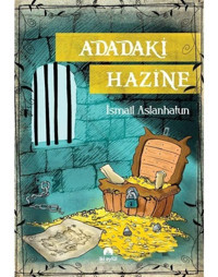Adadaki Hazine - İsmail Aslanhatun - İki Eylül Yayınevi