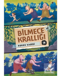 Korku Vadisi - Bilmece Krallığı 4 - Ebru Tulum - Acayip