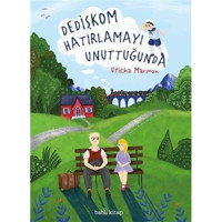 Dedişkom Hatırlamayı Unuttugunda - Uticha Marmon - Babil Kitap