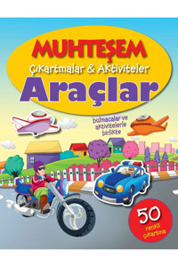 Parıltı Yayınları Muhteşem Çıkartmalar ve Aktiviteler - Araçlar
