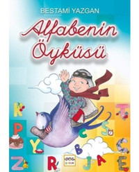 Alfabenin Öyküsü - Bestami Yazgan - Nar Çocuk