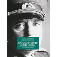 Hammerstein'in Suskunluğu - Hans Magnus Enzensberger - Everest Yayınları