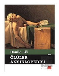 Ölüler Ansiklopedisi - Danilo Kis - Kırmızı Kedi