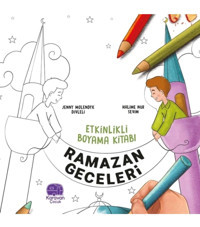 Karavan Çocuk Etkinlikli Boyama Kitabı Ramazan Geceleri, Jenny Molendyk Divleli
