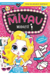 Eksik Parça Çocuk Miyav Miyav Modaevi - Moda Başkentleri Eksik Parça Yayınları (Korunaklı Poşetle)