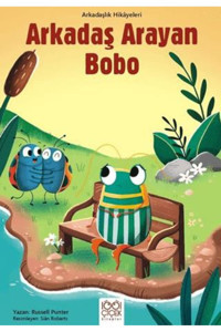 1001 Çiçek Kitaplar Arkadaş Arayan Bobo – Arkadaşlık Hikayeleri