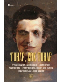 Tuhaf Çok Tuhaf- İthaki Yayınları