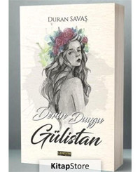 Derin Duygu Gülistan - Duran Savaş - Cenevre Fikir Sanat