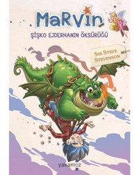 Marvin-Şişko Ejderhanın Öksürüğü - Steve Stevenson - Yakamoz Yayınları