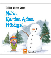 Eksik Parça Çocuk Nil’in Kardan Adam Hikayesi - Eksik Parça Yayınları - Çiğdem Yalman Kopan Kitabı