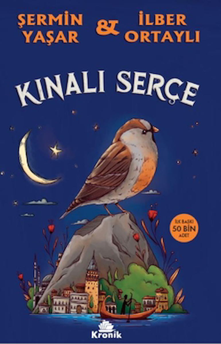 Kınalı Serçe / Şermin Yaşar / Kronik Kitap / 9786259506586