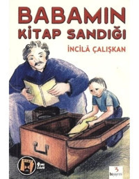 Babamın Kitap Sandığı-Öykü Denizi Dizisi-3.Sınıf - İncila Çalışkan - Bu Yayınevi