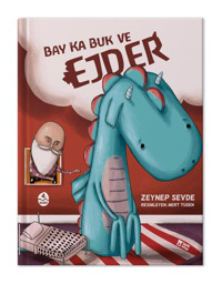 Taze Kitap Bay Ka Buk Ve Ejder - Zeynep Sevde