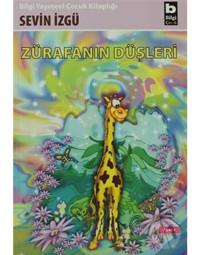 Zürafanın Düşleri - Sevin İzgü - Bilgi Yayınevi