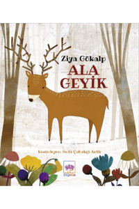 Ötüken Neşriyat Ala Geyik - Ötüken Neşriyat - Ziya Gökalp Kitabı
