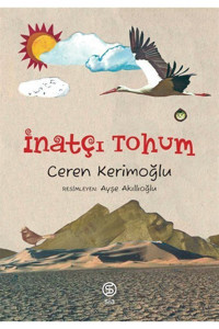 Sia Kitap Inatçı Tohum _yeni Baskı _2022 Basım