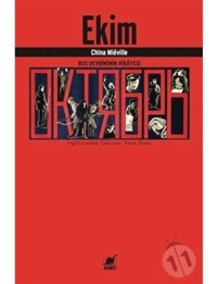 Ekim-Rus Devriminin Hikayesi - China Mieville - Ayrıntı Yayınları