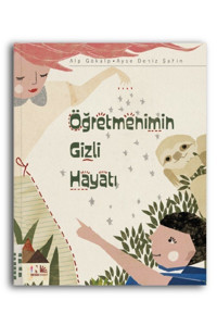 Nesin Yayınevi Öğretmenimin Gizli Hayatı / Alp Gökalp / Nesin Yayınevi / 9786052780367