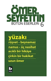 Yüzakı - Ömer Seyfettin - Bilgi Yayınevi