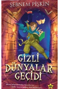 Carpe Diem Kitapları Gizli Dünyalar Geçidi - Carpediem Yayınları