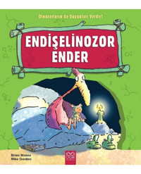 1001 Çiçek Kitaplar Endişelinozor Ender Dinozorların Da Duyguları Vardır