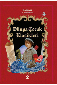 Doğan Çocuk Dünya Çocuk Klasikleri 10 Temel Eser (Ciltli)