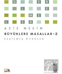 Büyüklere Masallar - 2 - Aziz Nesin - Nesin Yayınevi