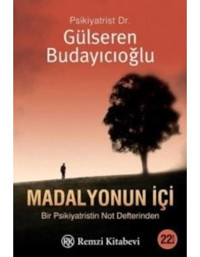 Madalyonun İçi - Gülseren Budayıcıoğlu - Remzi Kitabevi
