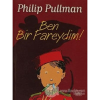 Ben Bir Fareydim! - Phillip Pullman - İthaki Yayınları