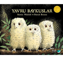 FOM Kitap Yavru Baykuşlar Martin Waddell Kitabı 32 Sayfa FOM Kitap