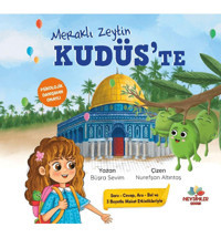 Mevsimler Kitap Meraklı Zeytin Kudüs’te / Büşra Sevim / Mevsimler Kitap / 9786258095937