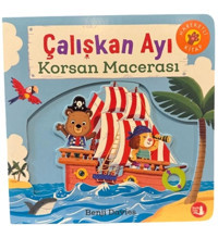 Büyülü Fener Çalışkan Ayı - Korsan Macerası (Ciltli - Hareketli Kitap)