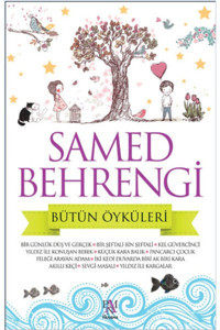 Panama Yayıncılık Bsrl Samed Behrengi - Bütün Öyküleri - Samed Behrengi