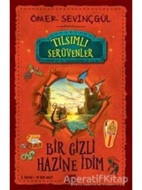 Bir Gizli Hazine İdim - Ömer Sevinçgül - Carpediem Kitap