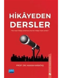 Hikayeden Dersler - Hakan Karataş - Nobel Akademik Yayıncılık