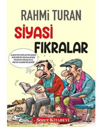 Siyasi Fıkralar - Rahmi Turan - Sözcü Kitabevi